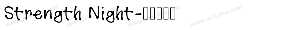 Strength Night字体转换
